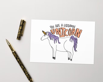You Are A God Damn Unicorn - (10 pack)