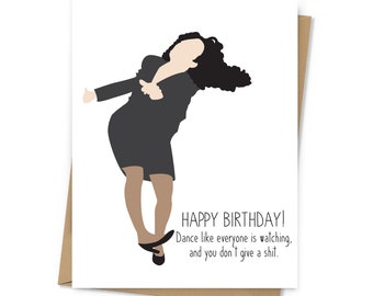 Funny Birthday Card, Elaine Dancing Card, Dancing Card, Elaine Small Kicks Card, "Dance Like No One's Watching" Card