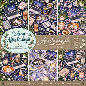 May include: A collection of six digital pattern papers titled Coding After Midnight by Anastasiasyah, featuring illustrations of laptops, sleeping cats, coffee mugs, flowers, and night sky scenes in a dark blue and floral aesthetic.