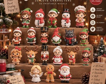 May include: A collection of 20 3D printable Christmas character models including elves, snowmen, a nutcracker, Santa, and reindeer. The display features text reading Christmas Collection, 20 Cute Characters, 3D Printable Models, and 20 STL Files.