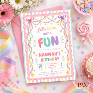 May include: A rectangular birthday invitation card with a scalloped pink border and pastel striped edges. The text reads Let's have some FUN, PLEASE JOIN US TO CELEBRATE HANNAH'S BIRTHDAY, SATURDAY 18 APRIL, 123 SUNSHINE ROAD AUSTIN TX 12345, AT 2 PM.
