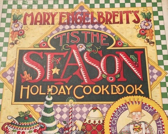 Vintage Mary Englebreit’s ‘Tis The Season Holiday Cookbook 1st Edition