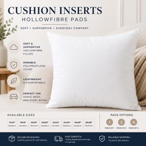 May include: A square white cushion insert with a hollowfibre filling and a polypropylene cover. The text CUSHION INSERTS HOLLOWFIBRE PADS is visible, along with a size chart listing dimensions from 35x35cm to 70x70cm and various pack options.