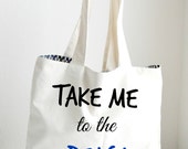 Zabierz mnie do plaży Tote Bag duża, solidna, Heavyweight zakupy płótnie / Panna Młoda worek / Tote / plaża / śmieszne / płótno