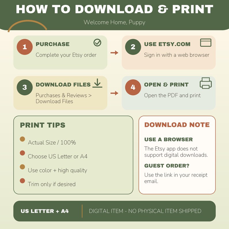 May include: An instructional graphic titled HOW TO DOWNLOAD & PRINT Welcome Home, Puppy. It outlines four steps: 1. PURCHASE, 2. USE ETSY.COM, 3. DOWNLOAD FILES, and 4. OPEN & PRINT. Includes a PRINT TIPS section and a DOWNLOAD NOTE regarding browser use.
