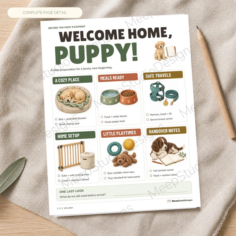 May include: A white informational checklist titled Welcome Home, Puppy! featuring illustrations of puppy supplies including a bed, food bowls, harness, gate, toys, and a notebook. The document includes checkboxes and text sections for pet preparation.