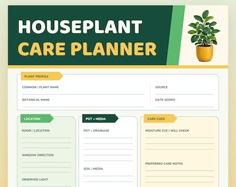 May include: A printable houseplant care planner document featuring a dark green header with the text HOUSEPLANT CARE PLANNER and a small potted plant illustration. The form includes sections for plant profile, location, pot, media, and care cues.