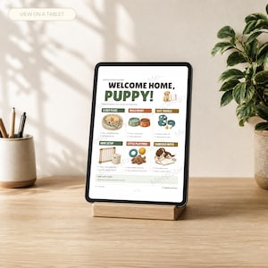 May include: A digital tablet on a wooden stand displaying a Welcome Home Puppy checklist. The document features sections for a cozy place, meals, travel, home setup, playtime, and notes, illustrated with icons of pet supplies and puppies.