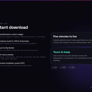 Pu&ograve; includere: Un elenco di prodotti digitali intitolato Instant download che include un widget personalizzato StreamElements, una build per OBS e Streamlabs, un Visual Config Builder, otto preimpostazioni di colore e una guida all'installazione illustrata. File ZIP, PDF e TXT.