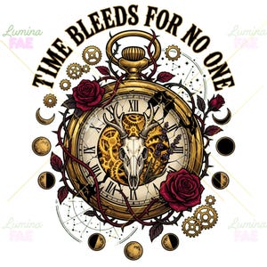 Puede incluir: Una ilustración gráfica con un reloj de bolsillo dorado con números romanos, un cráneo de ciervo y rosas rojas. El texto TIME BLEEDS FOR NO ONE aparece arriba. El diseño incluye engranajes, enredaderas espinosas y un ciclo lunar circular.