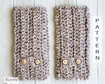 Crochet Fingerless Gloves PATTERN - Button Tab Fingerless Gloves Pattern - Texting Mitts Pattern - DIY Crochet Handwarmers