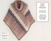 Crochet Poncho PATTERN - Cozy Cowl Poncho - Poncho with Cowl Pattern - Boho Poncho Pattern - Yarn Cake Poncho - Quick Poncho Pattern