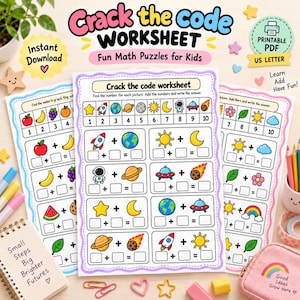 May include: A printable Crack the Code worksheet featuring math puzzles for children. The page displays rows of colorful icons like rockets, planets, and stars, each assigned a number from one to ten, followed by addition problems to solve.