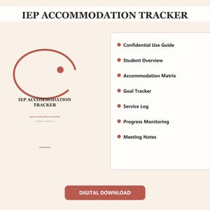 May include: An IEP Accommodation Tracker digital document featuring a brown circular logo and text. The list includes Confidential Use Guide, Student Overview, Accommodation Matrix, Goal Tracker, Service Log, Progress Monitoring, and Meeting Notes.