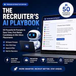 Könnte beinhalten: Ein digitales Produkt mit dem Titel The Recruiter's AI Playbook, das einen weißen Roboter mit blauen Augen an einem Laptop zeigt. Der Bildschirm zeigt eine Boolean Search Builder-Eingabeaufforderung. Der Text umfasst 50 Powerful AI Prompts, Save Time, Find Better Candidates und Win More Placements auf dunkelblauem Hintergrund.