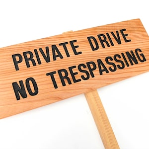 Private Drive No Trespassing Marker, Auffahrtsschild, Warnschild, Outdoor Schild, Yard Art, No Trespassing Signage, Private Drive Schild