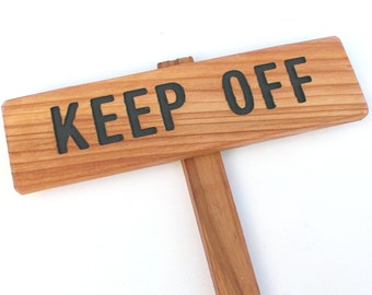 Mantener fuera de la señal, marcador al aire libre, arte del patio, signo de precaución, señalización de advertencia, marcador de la propiedad, signo de césped, sin intrusión, propiedad privada