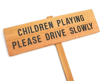 Children Playing Sign, Please Drive Slowly, Outdoor Marker, Yard Art, Caution Sign, Family Marker, Helpful Signage, Warning Sign, Road Sign