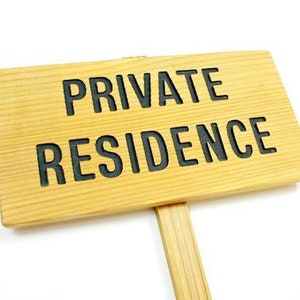 PRIVATE RESIDENCE, Cedar Wood Stake Sign, Routed Black Private Sign, Private Drive Sign, Driveway Marker, Trespassing Signage, Custom Sign