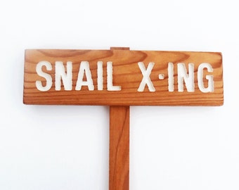 SNAIL X-ING Caution Sign, Hand Routed, Funny Garden Sign, Custom Sign, Personalized Marker, Outdoor Signage, Snail Sign, Yard Art