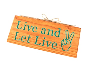 Símbolo de la paz: Vive y deja vivir (Marca de la paz)