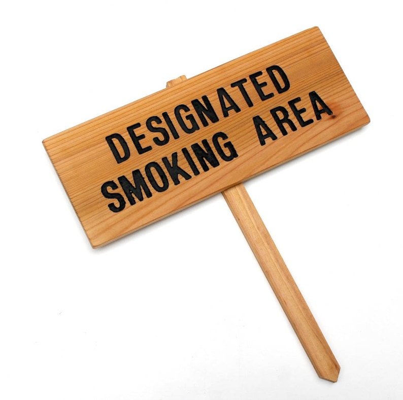 Designated Smoking Area Sign Outdoor Marker Yard Art Etsy