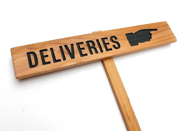 Deliveries Sign, Packages Dropped Off, DIRECTIONAL Old Fashioned ...