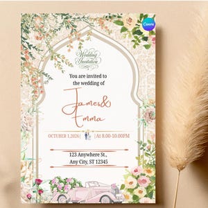 May include: A rectangular wedding invitation card featuring a central archway, floral illustrations in shades of pink, cream, and green, and a vintage pink car at the bottom. Text includes Wedding Invitation, James & Emma, October 1, 2026, and 123 Anywhere St.
