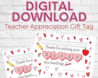 Teacher Appreciation or Teacher Valentine's Gift Tag