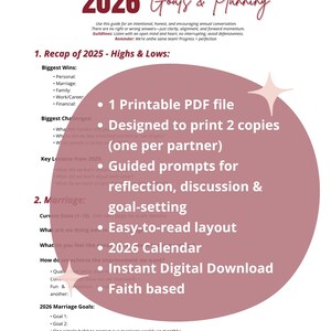 May include: A printable PDF guide for 2026 goals and planning, designed for couples. Features include guided prompts for reflection, goal-setting, and an easy-to-read layout. Includes a 2026 calendar and is faith-based.