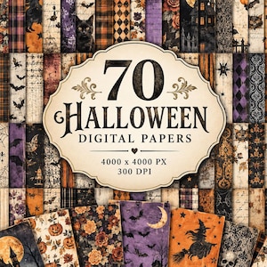 May include: A collection of 70 Halloween digital papers featuring various patterns including pumpkins, black cats, bats, witches, haunted houses, skulls, and floral motifs in orange, black, and purple. The central label reads 70 HALLOWEEN DIGITAL PAPERS 4000 x 4000 PX 300 DPI.