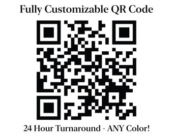 Digital QR Code Download | Website, Small Business, Social Media, Scan to Pay or Click | ANY Color | Never Expires | 24 HR Turnaround