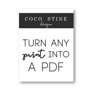 Transformez n'importe quelle impression en PDF :) Cela s'applique à toute impression que vous avez déjà vue dans ma boutique !
