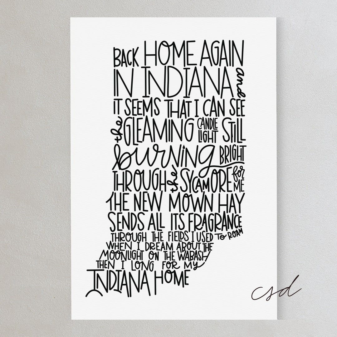 Words To Back Home Again In Indiana Back Home Again in Indiana Hand Lettered Print - Etsy
