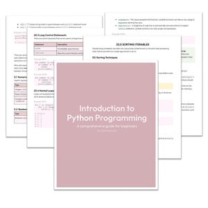 Könnte beinhalten: Ein Stapel Bildungsunterlagen mit dem Titel Introduction to Python Programming: A comprehensive guide for beginners by ratshatesstudio, bestehend aus gedruckten Seiten mit Fachtexten, Code-Schnipseln und Tabellen zu Schleifensteuerung und Sortierung.