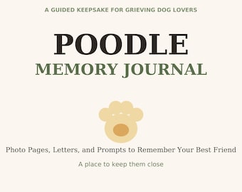 Poodle Memory Journal | Pet Loss Keepsake Printable | Dog Memorial Gift | Pet Remembrance Book | Sympathy Gift for Dog Lover
