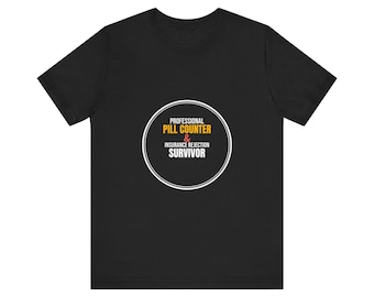 Pharmacy Technician T-Shirt | Professional Pill Counter Shirt | Funny Pharmacy Tech Gift | Pharm Tech Humor Tee | Pharmacy Week Gift