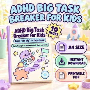 May include: A printable ADHD Big Task Breaker for Kids workbook featuring 10 pages in A4 size. The cover displays a purple cartoon character in a rocket, a puzzle piece, and the text ADHD Big Task Breaker for Kids, From too big to tiny steps.