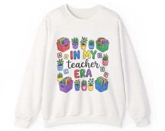 In My Teacher Era Sweatshirt | Leerkracht: planten, boeken en bouwblokken voor in de klas