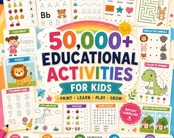 May include: A collection of educational activity sheets for children featuring colorful illustrations of animals, shapes, and letters. The central text reads 50,000+ EDUCATIONAL ACTIVITIES FOR KIDS. Includes counting, tracing, puzzles, and word search games.