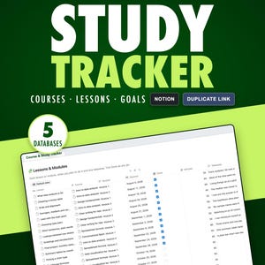 May include: A digital study tracker template featuring the text STUDY TRACKER, COURSES, LESSONS, GOALS, NOTION, and DUPLICATE LINK. A circular badge displays 5 DATABASES. Below, a white interface shows a table titled Lessons & Modules.