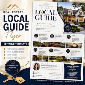 May include: A real estate local guide flyer template featuring a house image, sections for neighborhood information, dining, shopping, and parks, with a placeholder for a realtor's photo, contact details, and a gold house-shaped keychain.