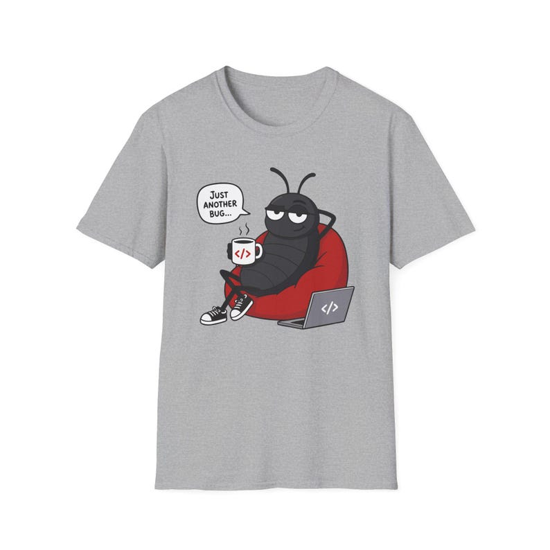 Just Another Bug Shirt, Programmer Humor T-Shirt, Software Engineer Gift, Developer Coding Graphic Tee, Tech Humor Unisex Shirt image 8