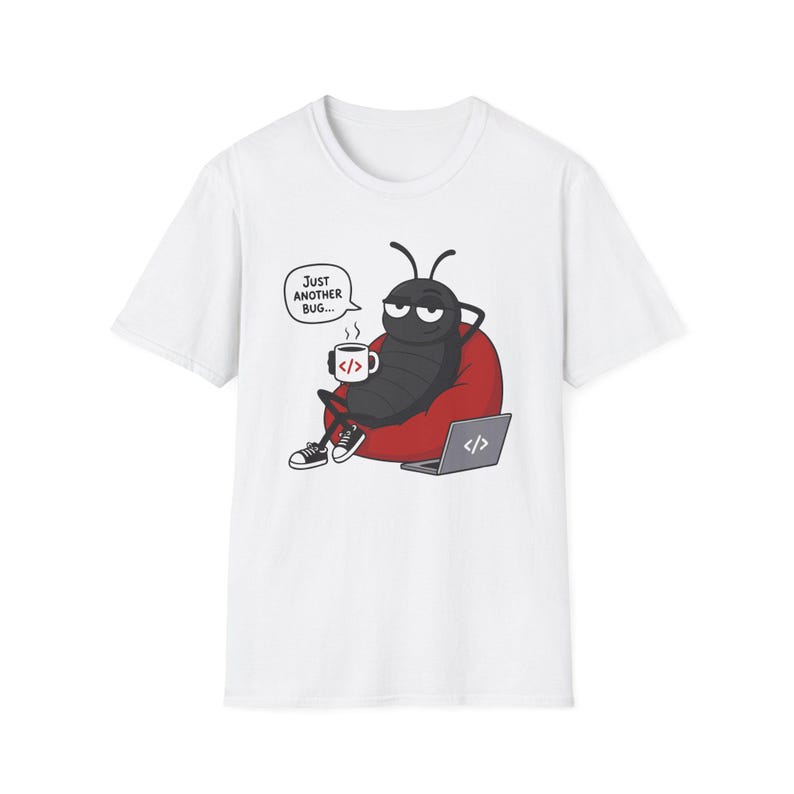 Just Another Bug Shirt, Programmer Humor T-Shirt, Software Engineer Gift, Developer Coding Graphic Tee, Tech Humor Unisex Shirt image 6
