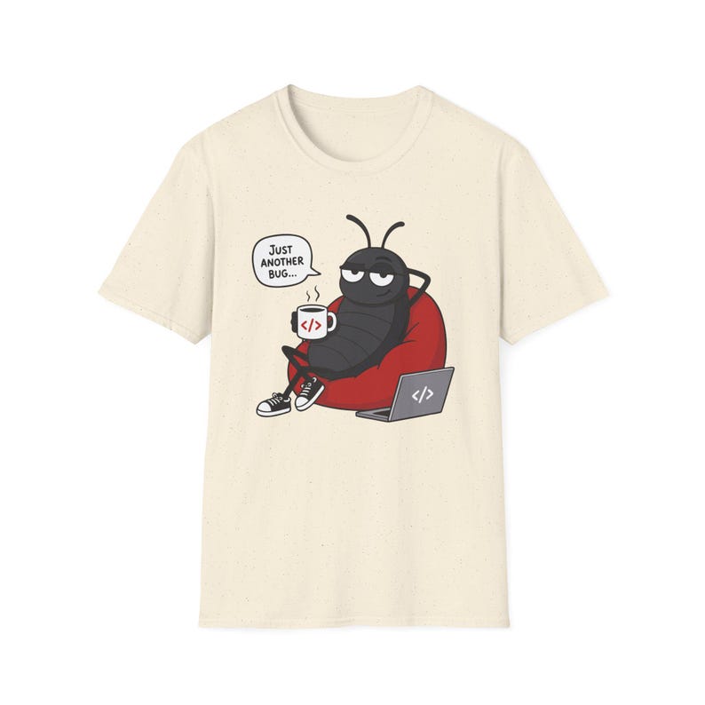 Just Another Bug Shirt, Programmer Humor T-Shirt, Software Engineer Gift, Developer Coding Graphic Tee, Tech Humor Unisex Shirt image 15