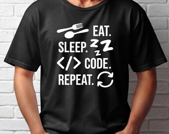 Eat Sleep Code Repeat Shirt, Programmer T-Shirt, Software Engineer Gift, Coding TShirt, Computer Science Tee, Developer Graphic Shirt