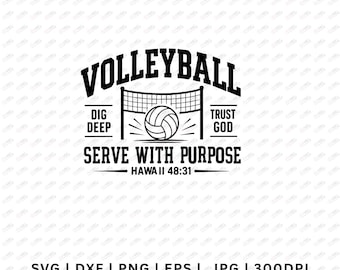 Christian Volleyball SVG | Serve With Purpose Faith Design (Digital Download)