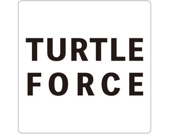 TURTLE FORCE Sticker | TURTLEWORD Series | Minimal Turtle Typography Kiss-Cut Sticker