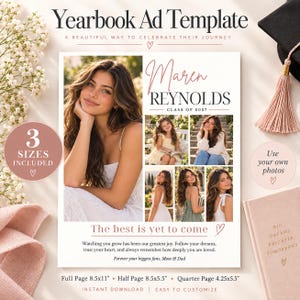 Puede incluir: Una plantilla de anuncio para anuario con el texto Yearbook Ad Template, Maren Reynolds Class of 2027 y The best is yet to come. El diseño incluye marcadores de posición para fotos, con dimensiones de 21,6x27,9, 21,6x14,0 y 10,8x14,0 cm.