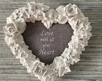 Love With All Your Heart Embroidered Sign